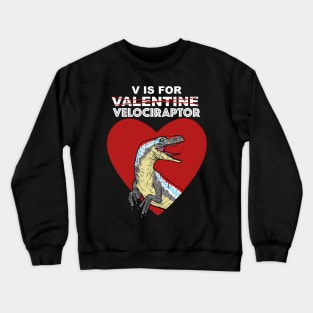 V is for Velociraptor Crewneck Sweatshirt